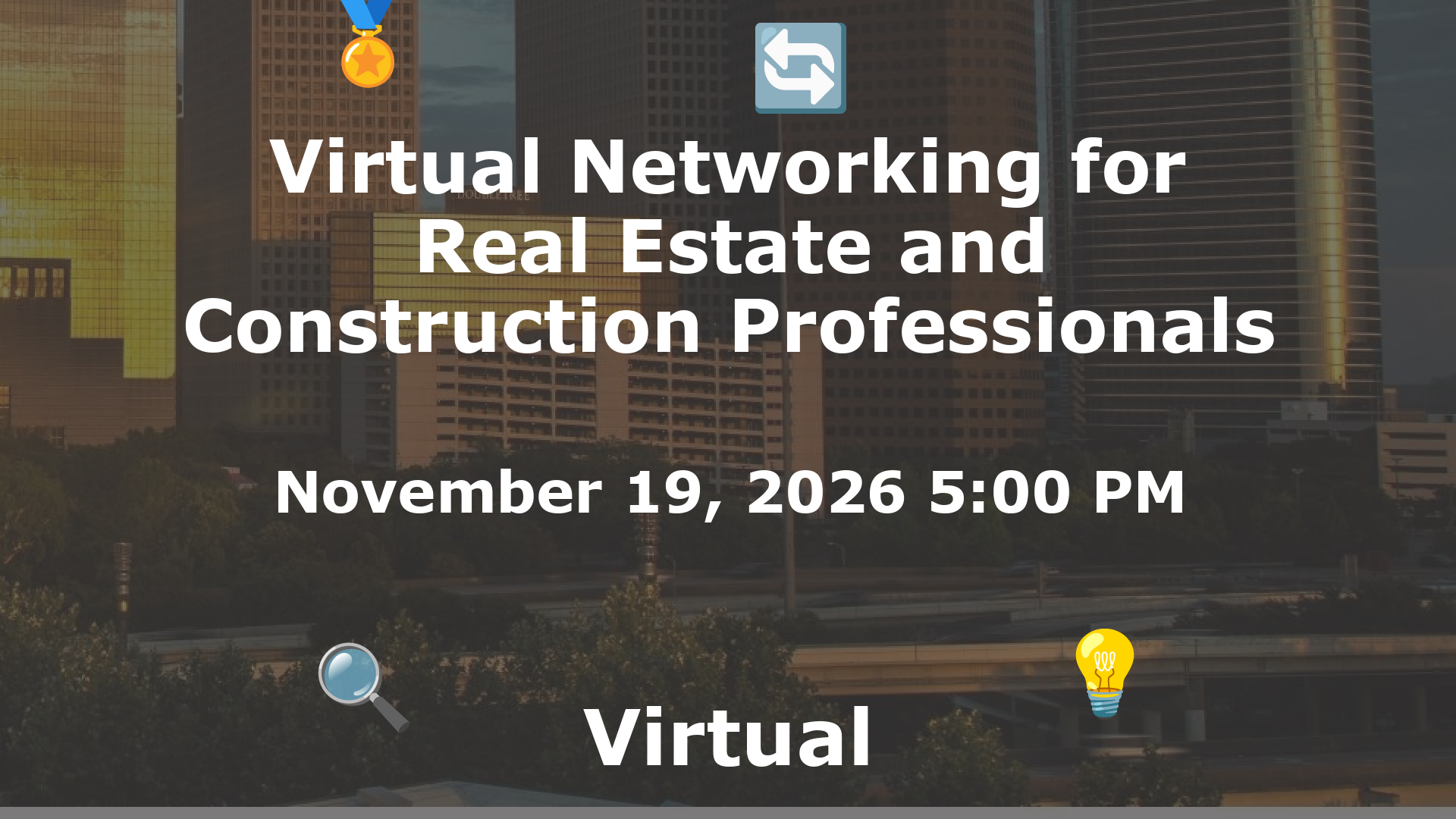 Virtual Networking for Real Estate and Construction Professionals event image